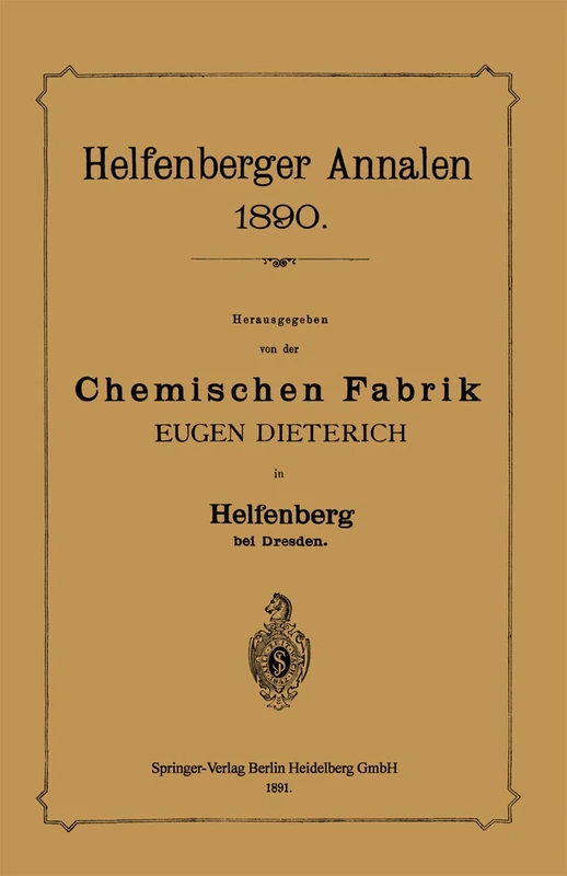 Helfenberger Annalen 1890: Chemischen Fabrik