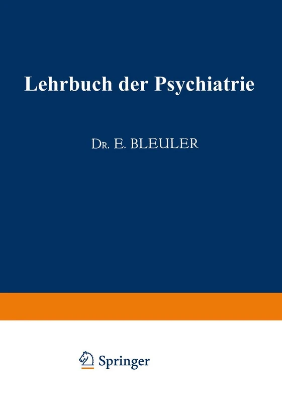 Lehrbuch der Psychiatrie