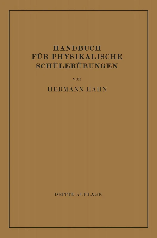 Handbuch für Physikalische Schülerübungen