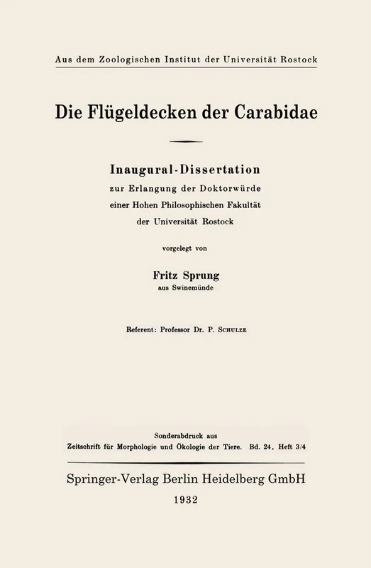 Die Flügeldecken der Carabidae: Inaugural-Dissertation zur Erlangung der Doktorwürde einer Hohen Philosophischen Fakultät der Universität Rostock