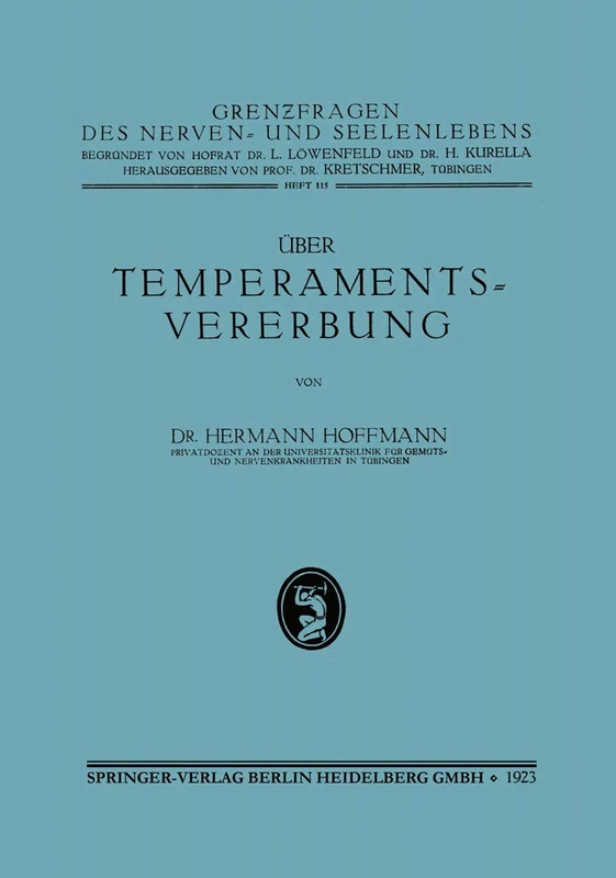 Über Temperamentsvererbung (Grenzfragen des Nerven- und Seelenlebens)