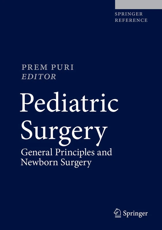 Pediatric Surgery: General Principles and Newborn Surgery: 1