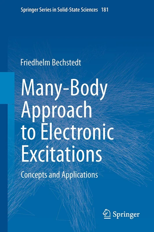 Springer Many-Body Approach to Electronic Excitations Book