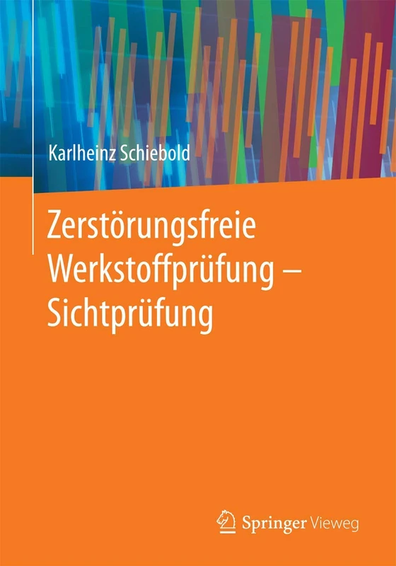 Zerstörungsfreie Werkstoffprüfung - Sichtprüfung - Image 1
