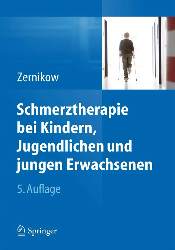 Schmerztherapie bei Kindern, Jugendlichen und jungen Erwachsenen