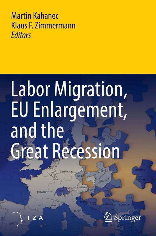 Springer - Labor Migration, EU Enlargement, and Great Recession