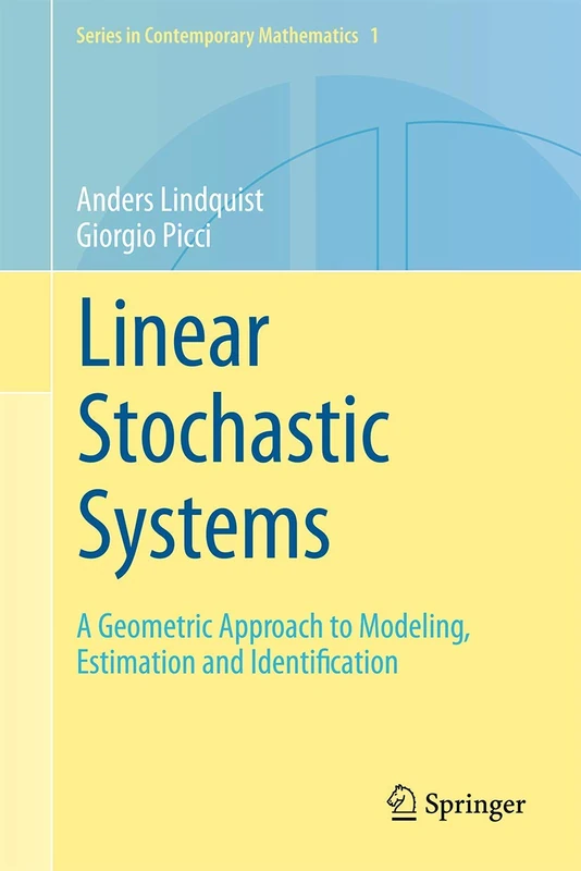 Springer Linear Stochastic Systems - Geometric Approach Book