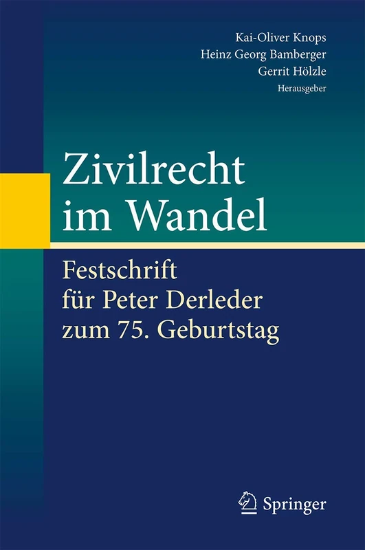 Zivilrecht im Wandel: Festschrift für Peter Derleder zum 75. Geburtstag - Image 1