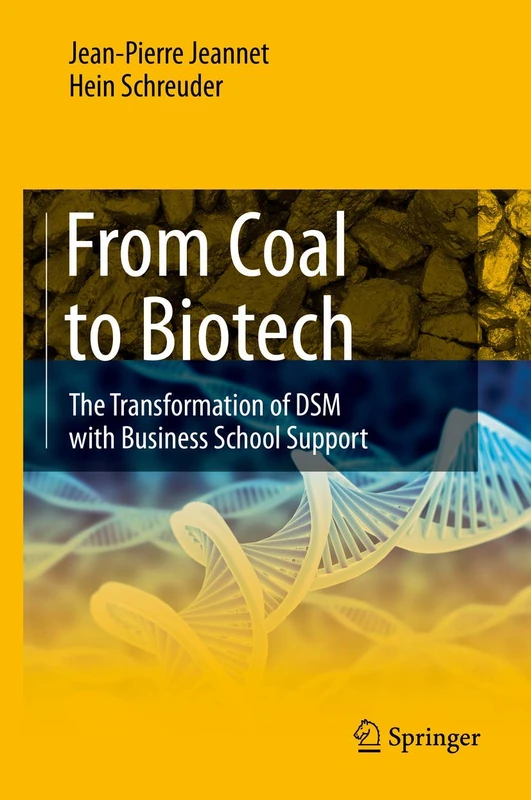 From Coal to Biotech: The Transformation of DSM with Business School Support - Image 1