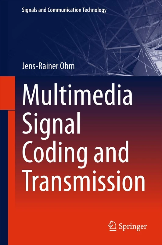 Springer Multimedia Signal Coding and Transmission Textbook