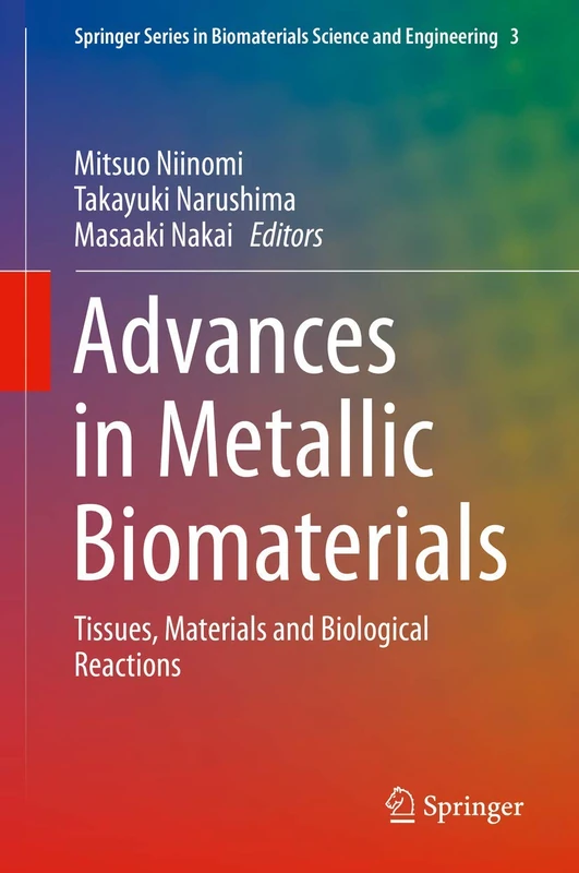Springer Advances in Metallic Biomaterials - Science & Engineering - Image 1