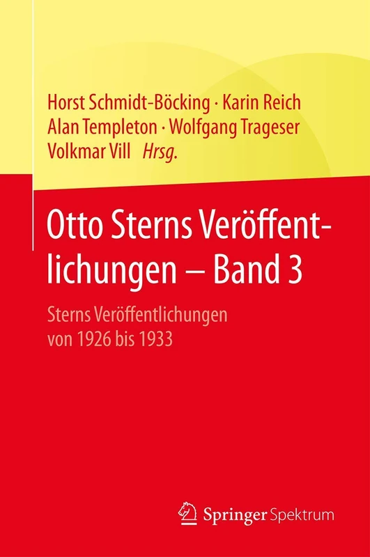 Otto Sterns Veröffentlichungen – Band 3: Sterns Veröffentlichungen von 1926 bis 1933