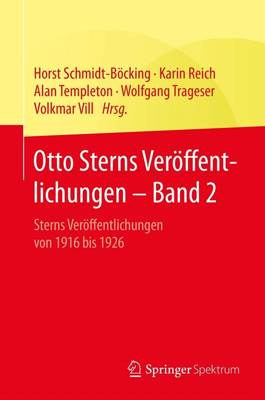 Otto Sterns Veröffentlichungen – Band 2: Sterns Veröffentlichungen von 1916 bis 1926