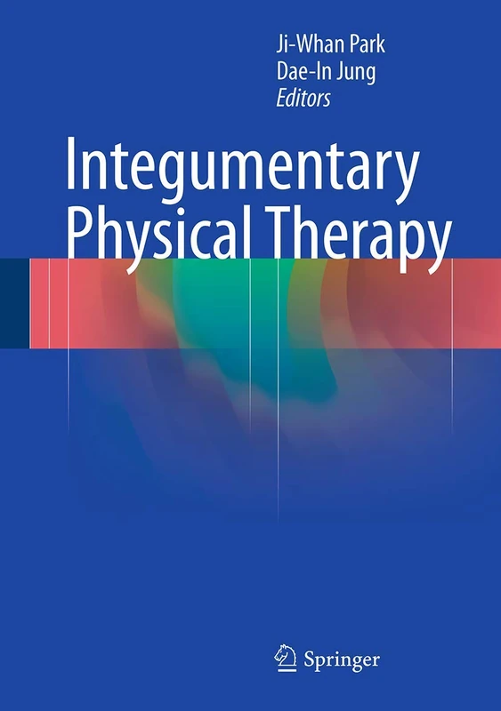Springer Integumentary Physical Therapy - Medical Guide