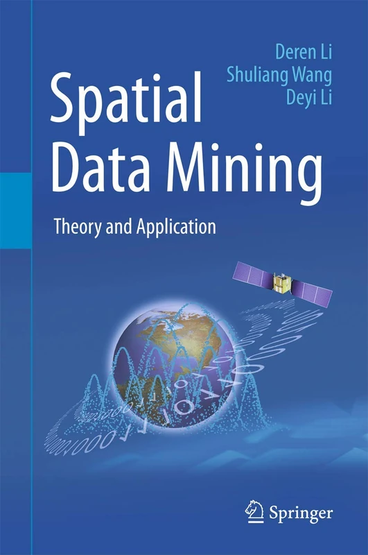 Spatial Data Mining: Theory and Application