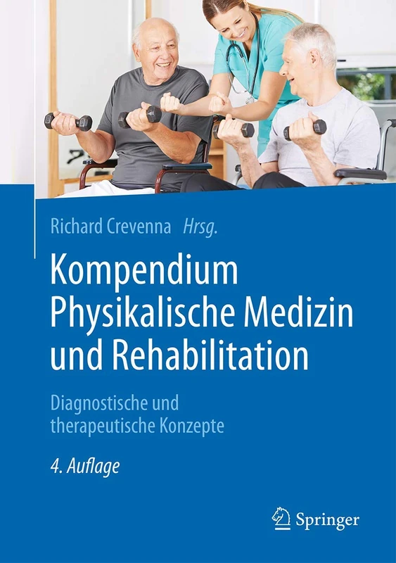 Kompendium Physikalische Medizin und Rehabilitation: Diagnostische und therapeutische Konzepte - Image 1