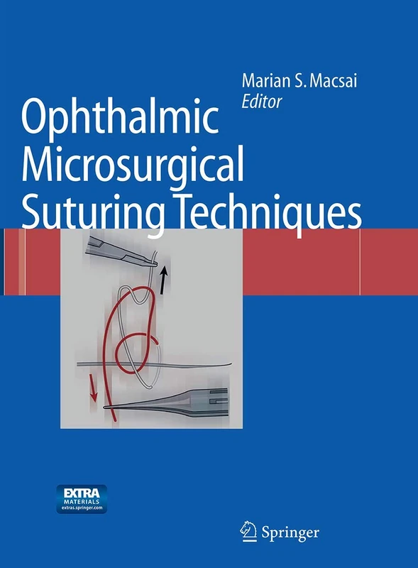 Springer Ophthalmic Microsurgical Suturing Techniques Book
