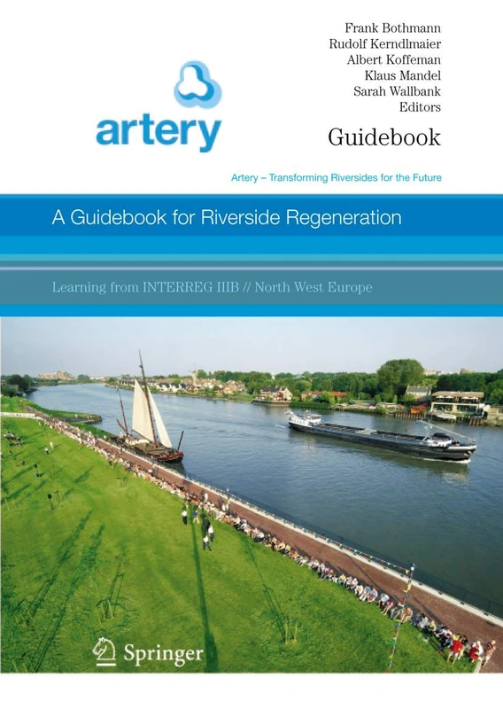 A Guidebook for Riverside Regeneration: Artery - Transforming Riversides for the Future - Image 1