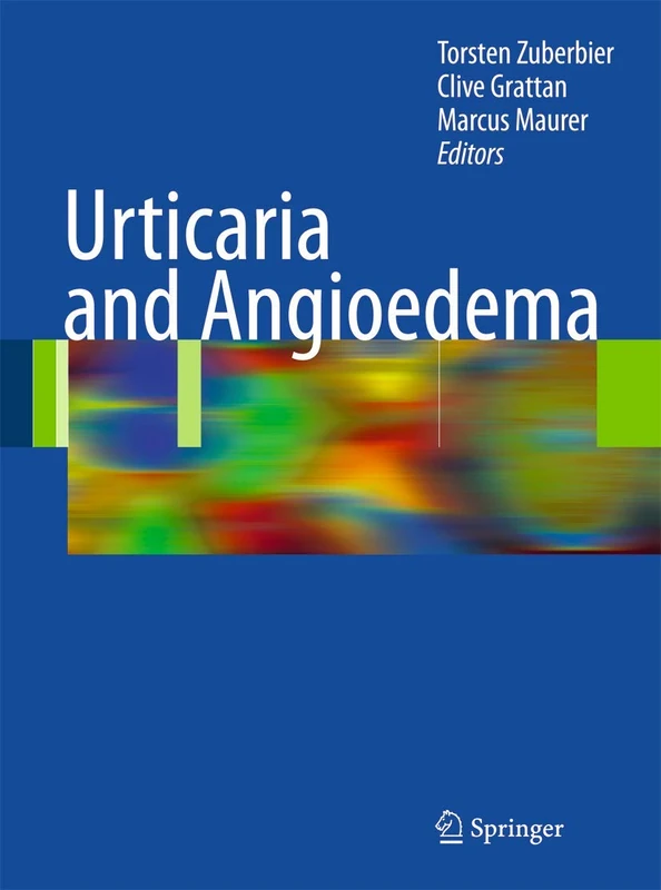 Urticaria and Angioedema