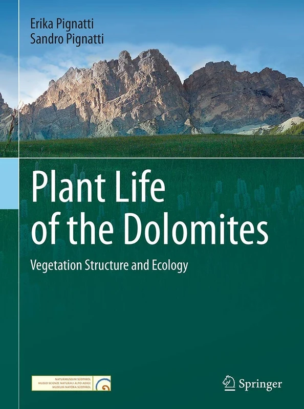Plant Life of the Dolomites: Vegetation Structure and Ecology