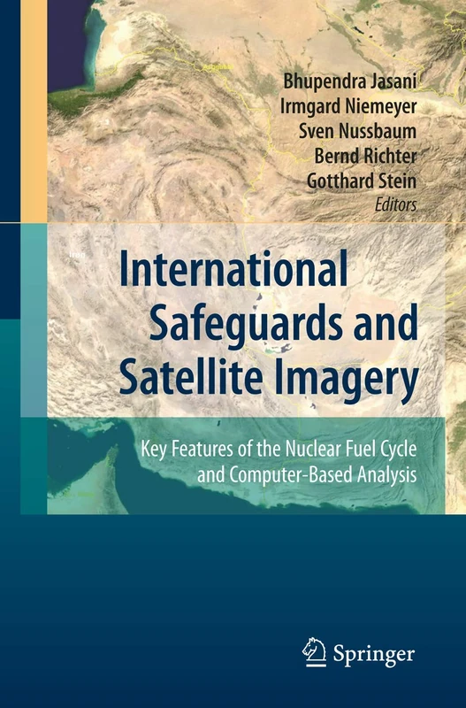 Springer International Safeguards and Satellite Imagery Book