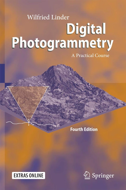 Digital Photogrammetry: A Practical Course