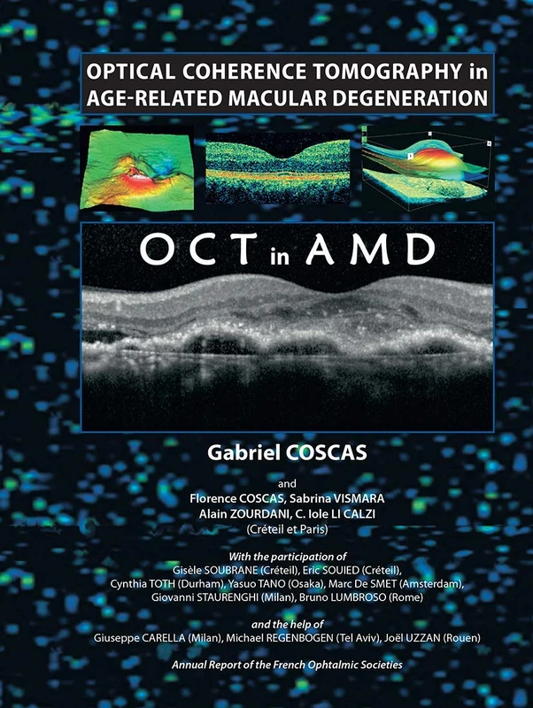 Optical Coherence Tomography in Age-Related Macular Degeneration (OCT in AMD)