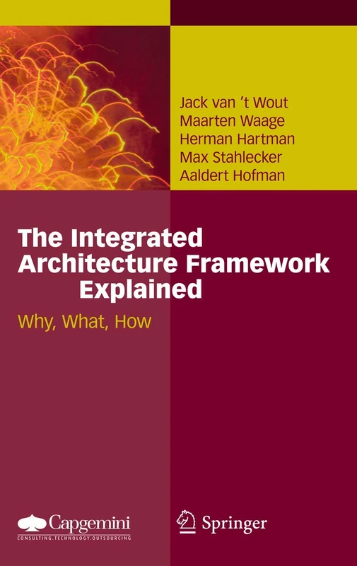 Springer - The Integrated Architecture Framework Explained