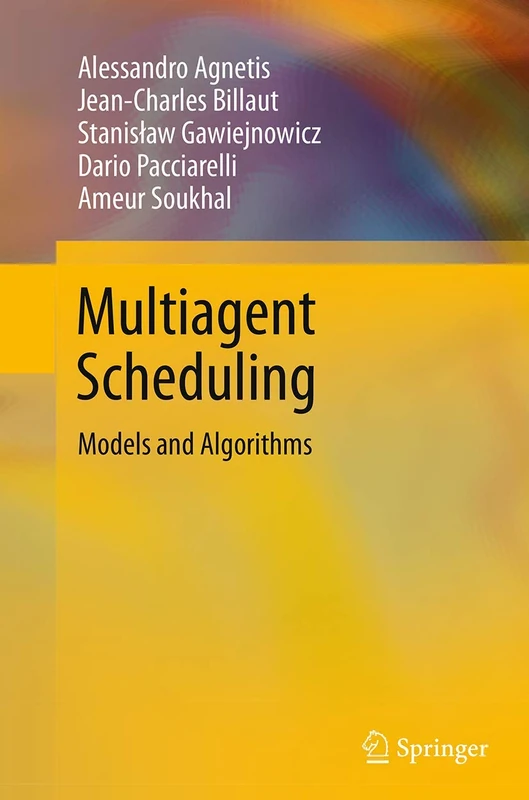 Multiagent Scheduling: Models and Algorithms