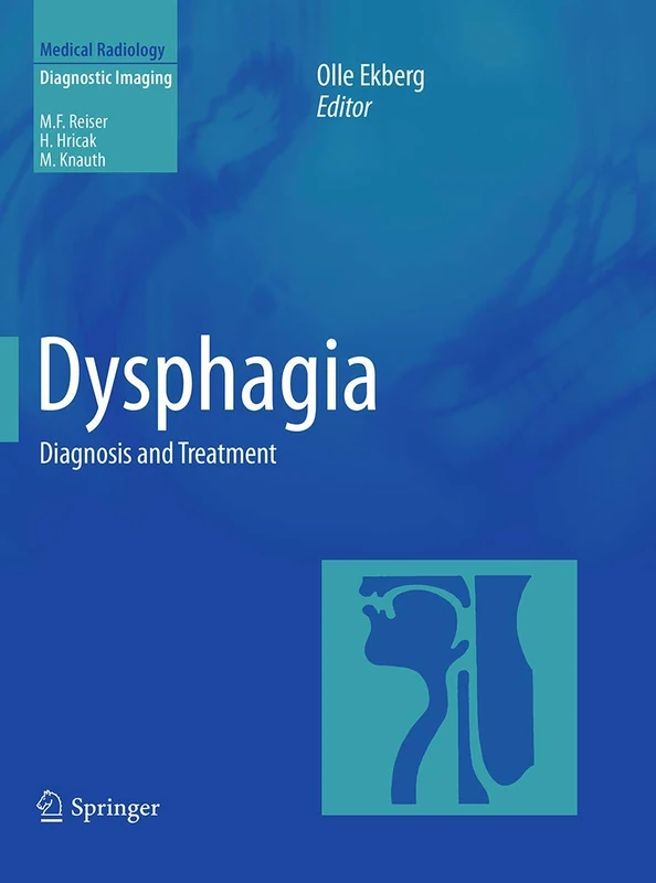Dysphagia: Diagnosis and Treatment (Medical Radiology)