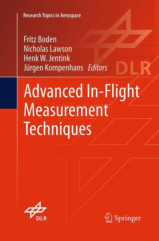 Advanced In-Flight Measurement Techniques (Research Topics in Aerospace)