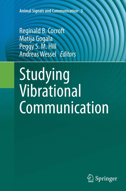 Springer - Studying Vibrational Communication: Animal Signals 3