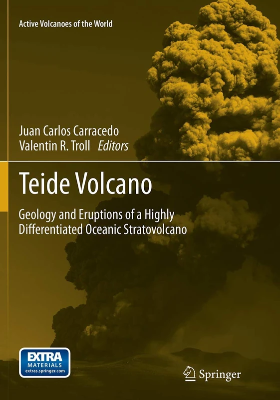 Springer Teide Volcano: Geology and Eruptions Scientific Book