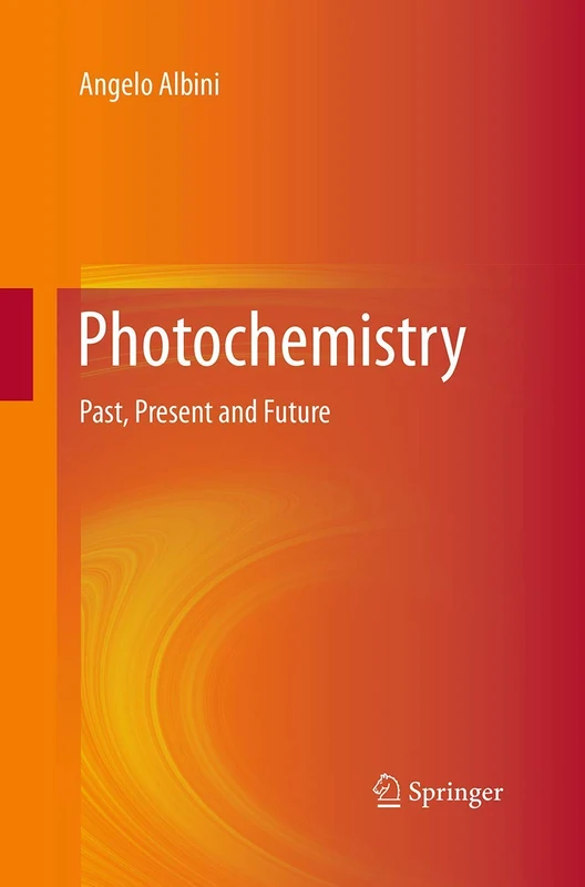 Photochemistry: Past, Present and Future