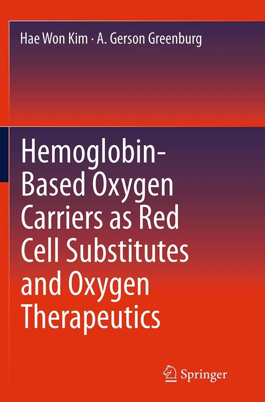 Springer - Hemoglobin-Based Oxygen Carriers Book