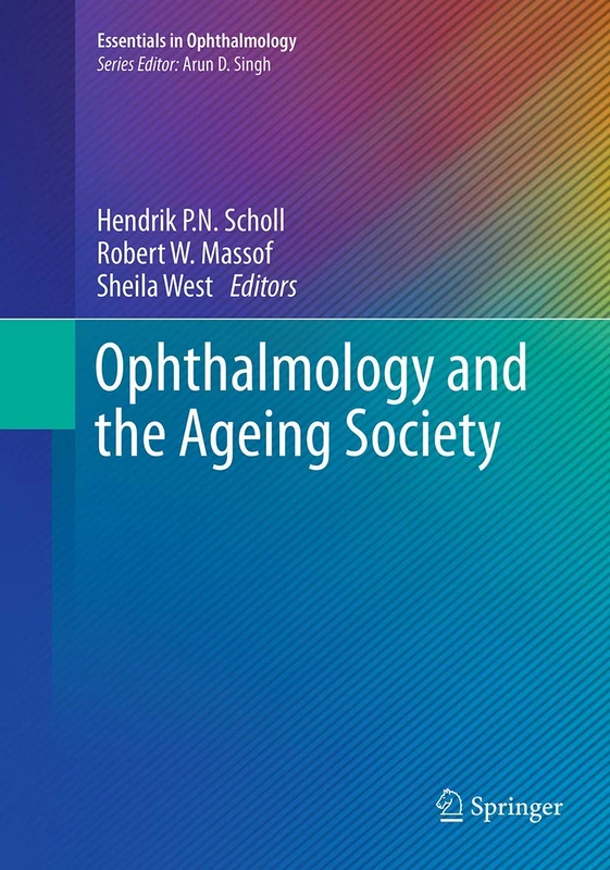 Ophthalmology and the Ageing Society (Essentials in Ophthalmology)