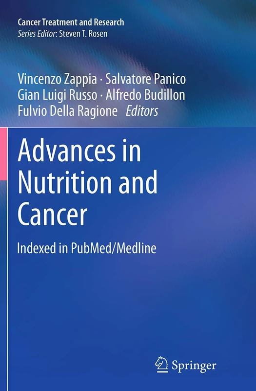 Advances in Nutrition and Cancer: 159 (Cancer Treatment and Research, 159)