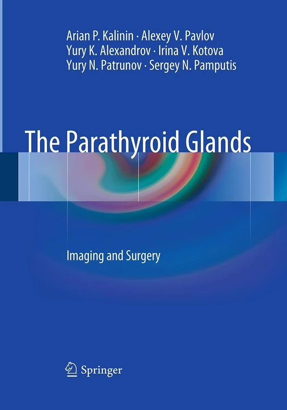The Parathyroid Glands: Imaging and Surgery