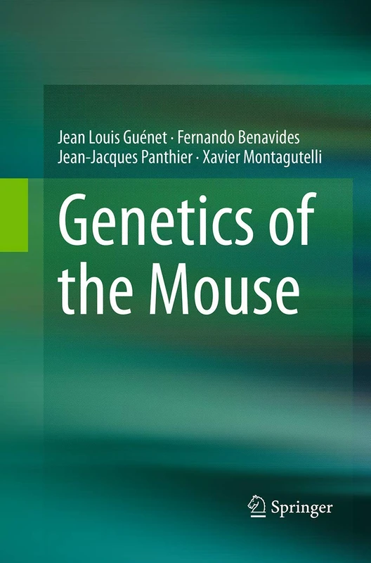 Genetics of the Mouse by Springer - Biological Sciences Book