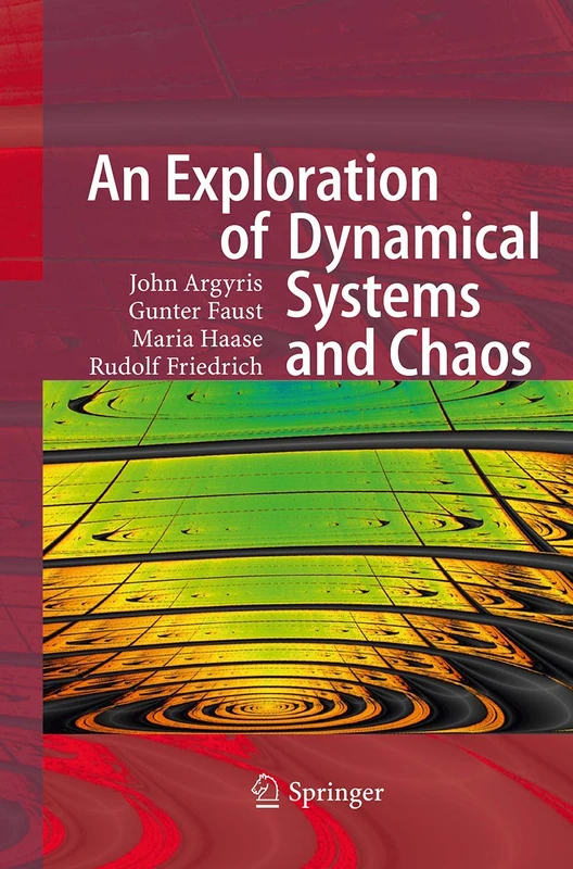 An Exploration of Dynamical Systems and Chaos: Completely Revised and Enlarged Second Edition