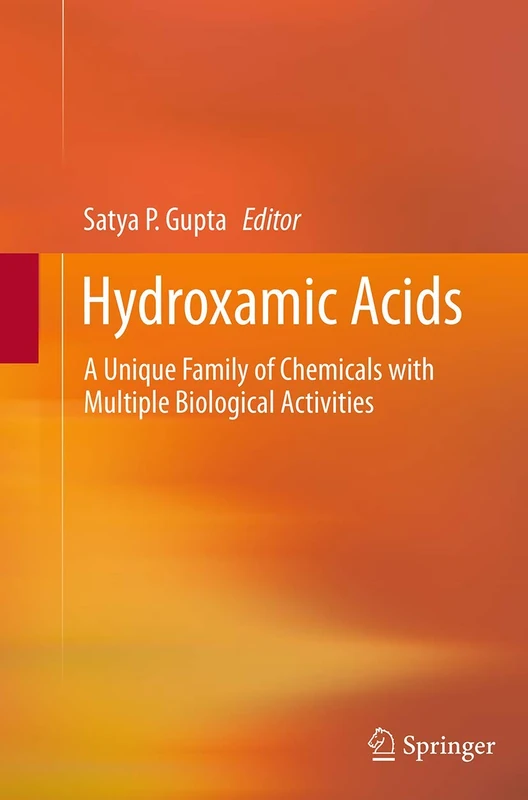 Hydroxamic Acids: A Unique Family of Chemicals with Multiple Biological Activities - Image 1