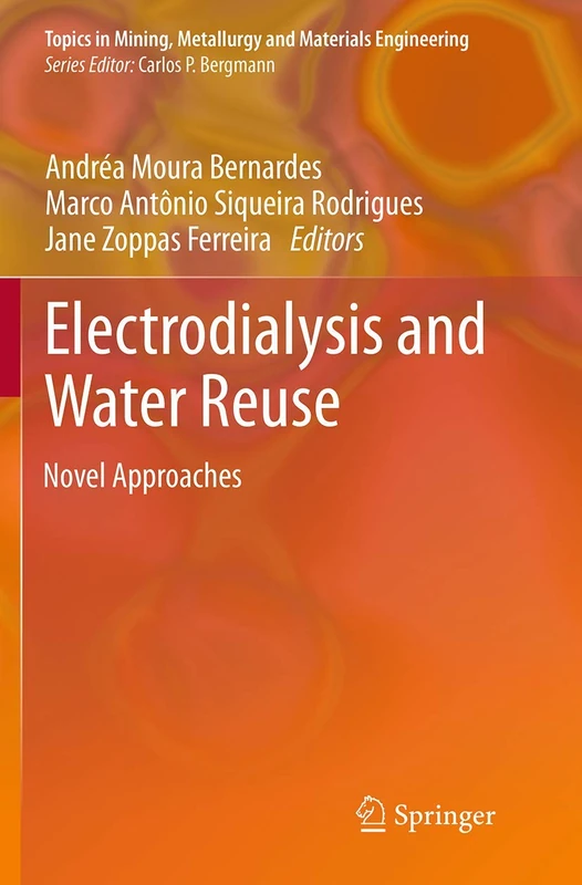 Springer - Electrodialysis and Water Reuse: Novel Approaches