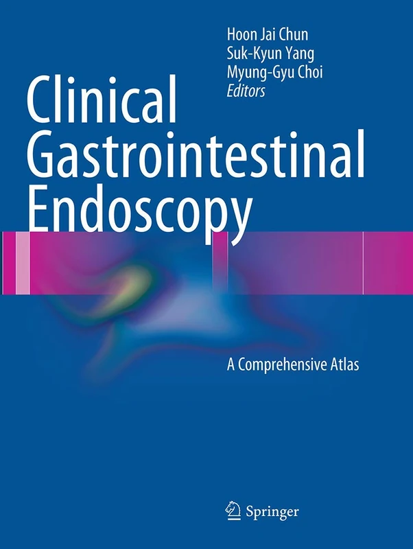 Springer Clinical Gastrointestinal Endoscopy - Comprehensive Atlas