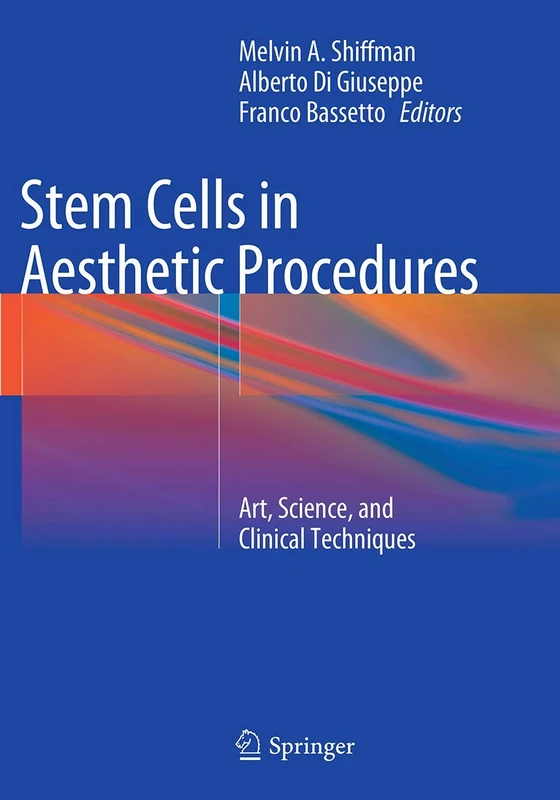 Stem Cells in Aesthetic Procedures: Art, Science, and Clinical Techniques - Image 1