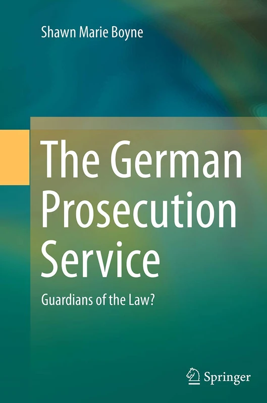 The German Prosecution Service: Guardians of the Law? - Image 1