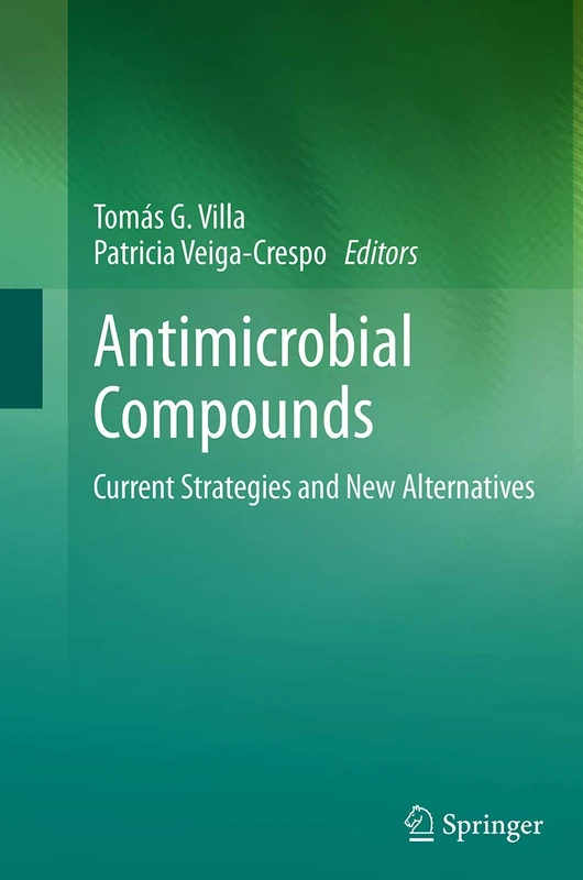 Springer - Antimicrobial Compounds: Current Strategies and New Alternatives