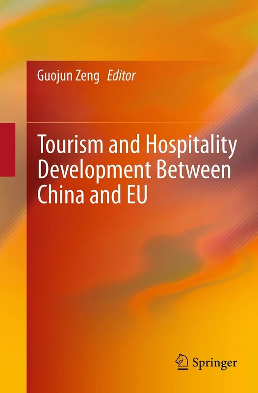 Tourism and Hospitality Development Between China and EU - Image 1