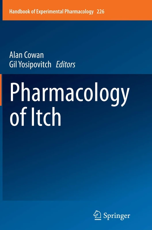 Pharmacology of Itch: 226 (Handbook of Experimental Pharmacology, 226)