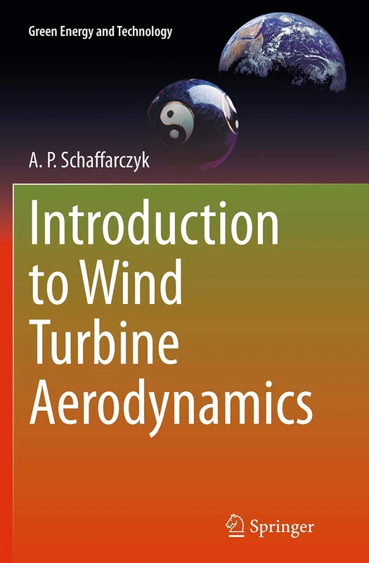 Introduction to Wind Turbine Aerodynamics (Green Energy and Technology)
