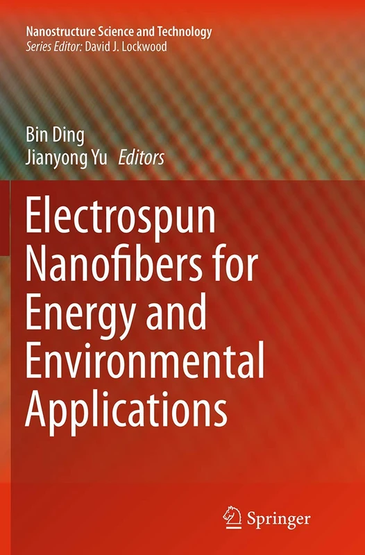 Springer - Electrospun Nanofibers for Energy and Environment